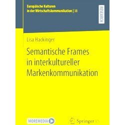 Europaische Kulturen In Der Wirtschaftskommunikation Semantische Frames - Lisa H