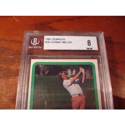 1981 Donruss, Graded Near Mint 8, JOHNNY MILLER, PGA Tour