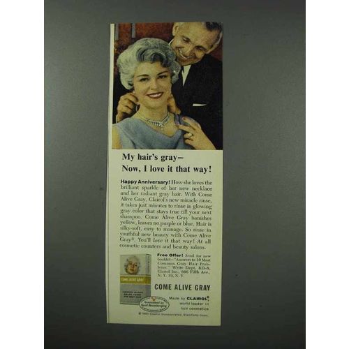 1960 Clairol Come Alive Gray Hair Color Ad - I Love It