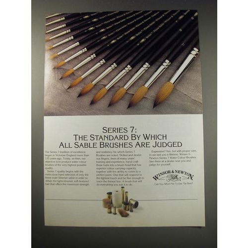 1991 Winsor & Newton Series 7 Brushes Ad - The standard by which all are Judged