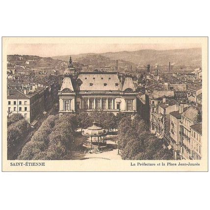 42 - Saint-Etienne - la préfecture place Jean Jaurès