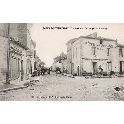 47 - SAINT BARTHELEMY - ROUTE DE MIRAMONT