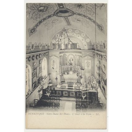 DUNKERQUE Notre-Dame des-Dunes. L'Autel Croix France early 20th C. RPPC LL 7