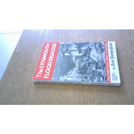The Lynmouth Flood Disaster by Eric Delderfield (Paperback) 1998 Edition (NEW)