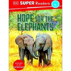 Dorling Kindersley Super Readers Dorling Kindersley Super Readers Level 4 Hope F