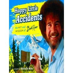 Happy Little Accidents