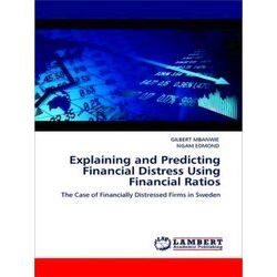 Explaining and Predicting Financial Distress Using Financial Ratios - Gilbert Mb