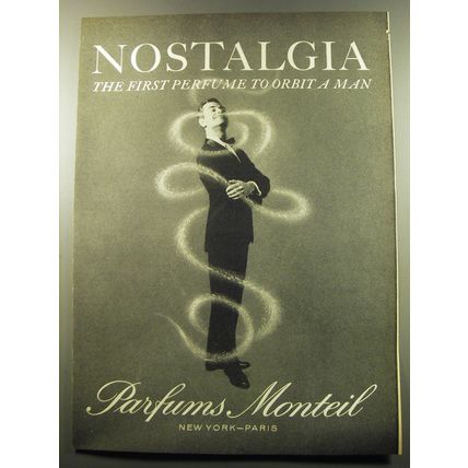 1959 Monteil Nostalgia Perfume Ad - Nostalgia The First perfume to orbit a man