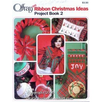 Offray 100 Ribbon Christmas Ideas Project Book 2