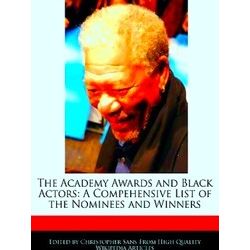 The Academy Awards And Black Actors