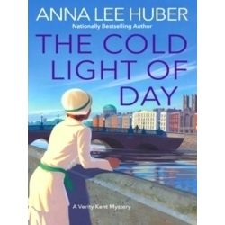 A Verity Kent Mystery-The Cold Light of Day