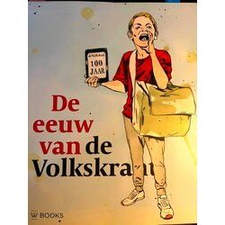 De Eeuw Van De Volkskrant