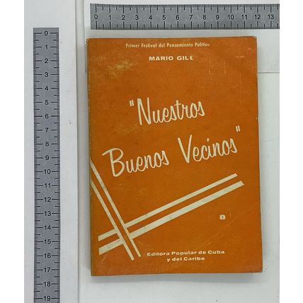 Nuestros Buenos Vecinos