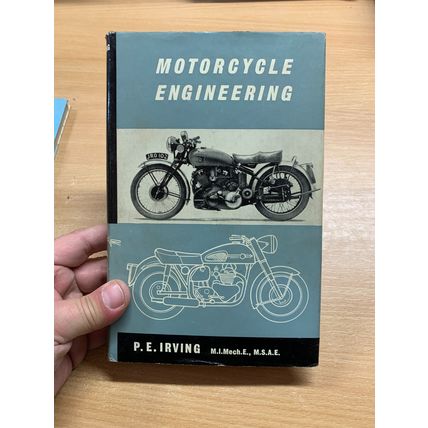 RARE* 1961 "MOTORCYLE ENGINEERING" 1ST ED P E IRVING ILLUSTRATED HB BOOK (P4)