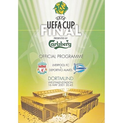 LIVERPOOL v DEPORTIVO ALAVES UEFA CUP FINAL 2001