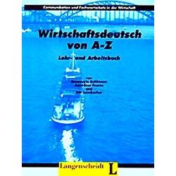 Wirtschaftsdeutsch Von A - Z