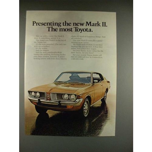 1972 Toyota Mark II Car Ad - The Most!