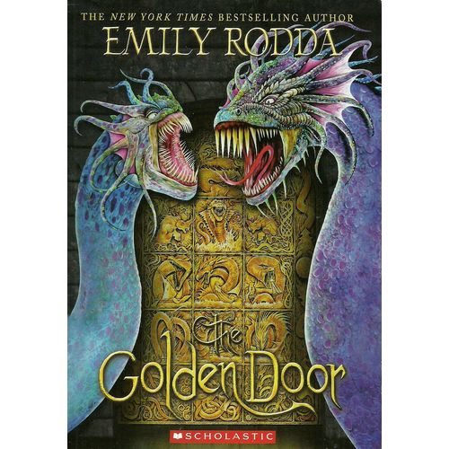 The Golden Door by Emily Rodda ( Scholastic Books | First Printing | 2013 )