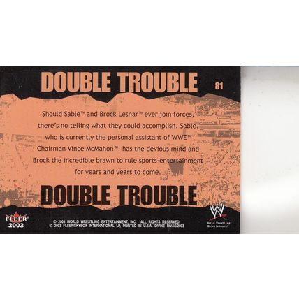 SABLE & BROCK LESNER DOUBLE TROUBLE 2003 AUTOGRAPHED WWE WRESTLING WORLD CHAMPS
