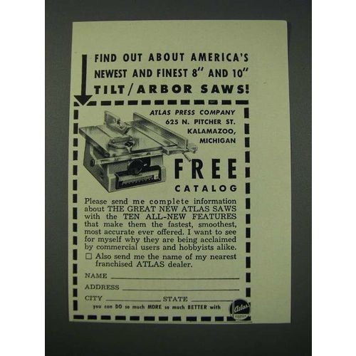 1954 Atlas Press Tilt/Arbor Saw Ad - America's Newest and Finest
