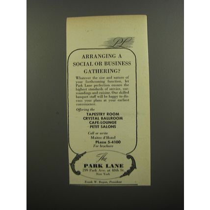 1953 The Park Lane Hotel Ad - Arranging a social or business gathering?