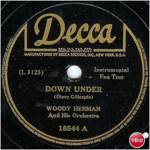 Decca 78 #18544 - "Down Under" & "Ten Day Furlough" - Woody Herman Orchestra