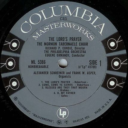 Columbia LP# ML-5386 - Mormon Tabernacle Choir & Eugene Ormandy "Lord's Prayer"