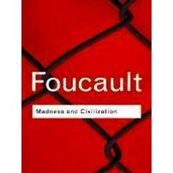 Madness & Civilization