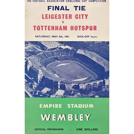 LEICESTER CITY v TOTTENHAM HOTSPUR FA CUP FINAL 1960/61