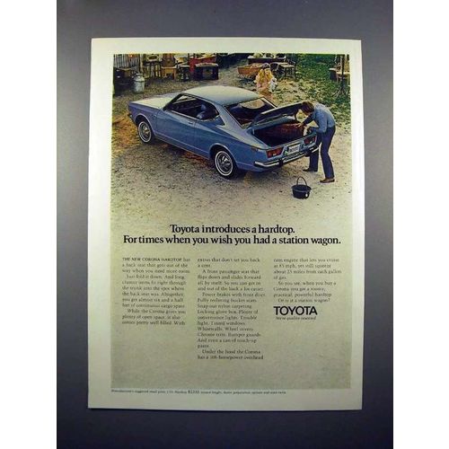 1971 Toyota Corona Hardtop Car Ad - Wish You Had Wagon