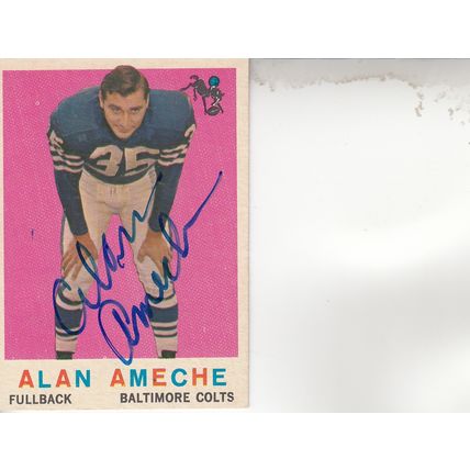 ALAN AMECHE 1959 AUTOGRAPHED BALTIMORE COLTS HOF WORLD CHAMPION FULLBACK CARD