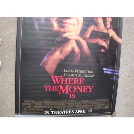 WHERE THE MONEY IS - MOVIE BANNER - STARRING PAUL NEWMAN