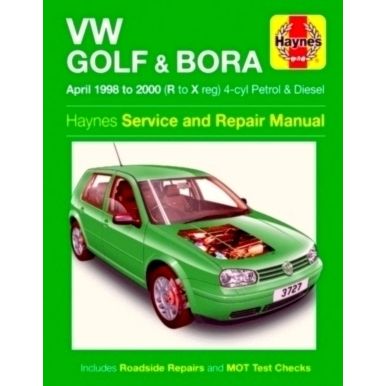 VW Golf And Bora Petrol And Diesel (April 98 - 00) Haynes Repair Manual by Hayne