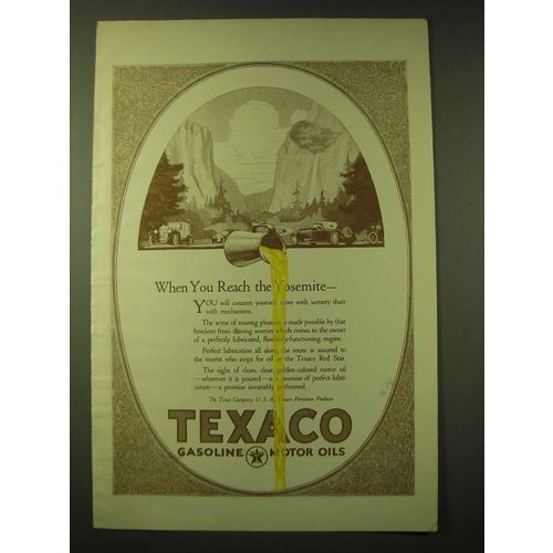 1924 Texaco Motor Oil Ad - When you reach the Yosemite