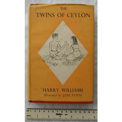 1957 The Twins of Ceylon by Harry Williams. Illustrated by Jane Paton, 1st ed.