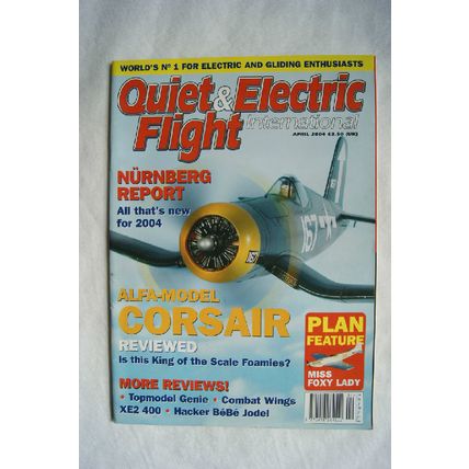 2004 Quiet & Electric Flight Magazine - April