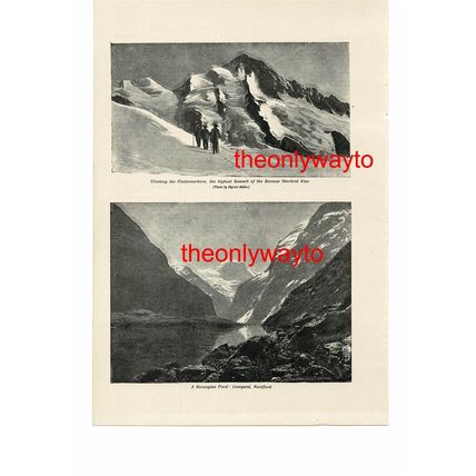 Climbing the Finsteraarhorn, Alps & Loenyand, Nordfiord, Book Illustration, 1907