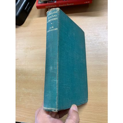 1945 "ENGLISH SOCIAL HISTORY" G M TREVELYAN ILLUSTRATED HARDBACK BOOK (P4)