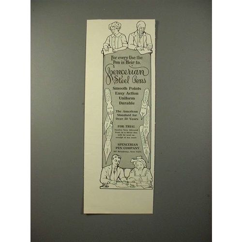 1913 Spencerian Steel Pen Ad - Every Use