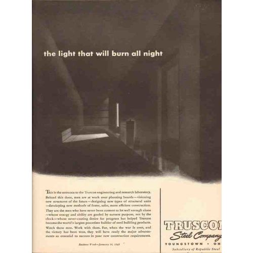 TRUSCON STEEL COMPANY 1943 light that will burn all night vintage ad