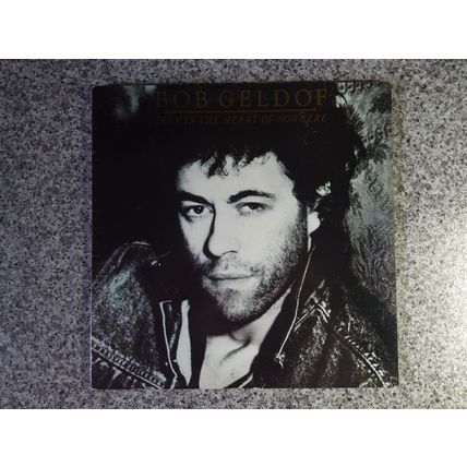 Bob Geldof – Deep In The Heart Of Nowhere (BOBLP1) 1986 (LP)
