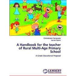 A Handbook for the teacher of Rural Multi-Age Primary School