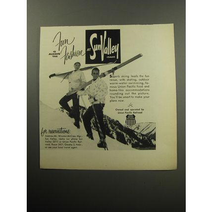 1957 Union Pacific Railroad Ad - Fun is always the Fashion at Sun Valley Idaho