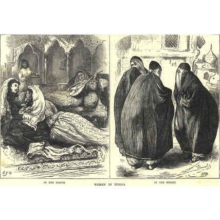 PARIS UNDER THE REPUBLIC WOMEN IN PERSIA 1872 Horace Harral VICTORIAN ENGRAVINGS