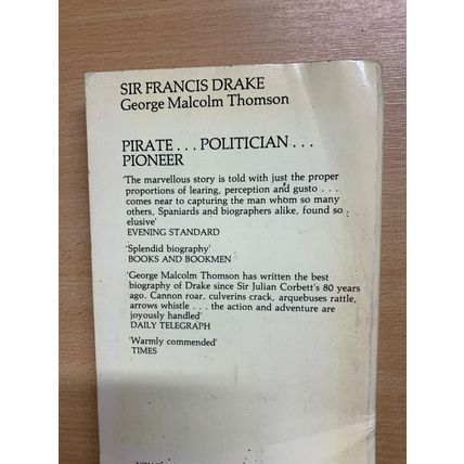 1976 "SIR FRANCIS DRAKE" BIOGRAPHY GEORGE MALCOLM THOMSON PAPERBACK BOOK (P3)