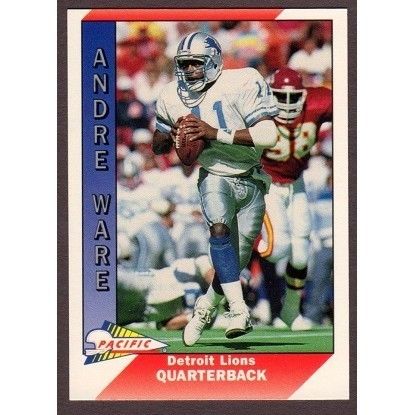 1991 Pacific #147 Andre Ware Detroit Lions