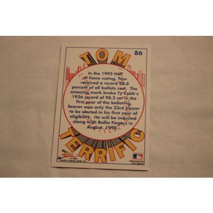 Tom Seaver 1992 Pacific TOM TERRIFIC N0. 86 HALL OF FAME