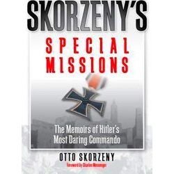 Skorzeny's Special Missions