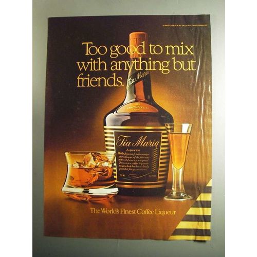 1984 Tia Maria Liqueur Ad - Too Good To Mix