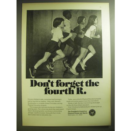 1974 The President's Council on Physical Fitness & Sports Ad - Don't forget